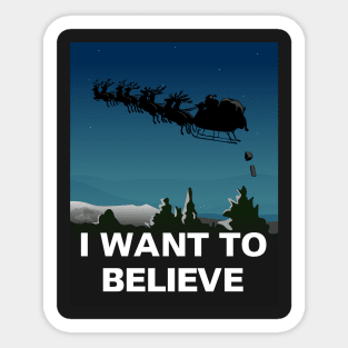 I want to believe Sticker